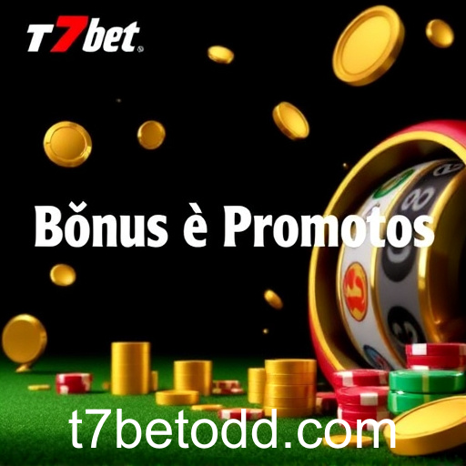 Explorando a Categoria de Bônus e Promoções no t7bet